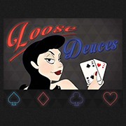 Loose Deuces